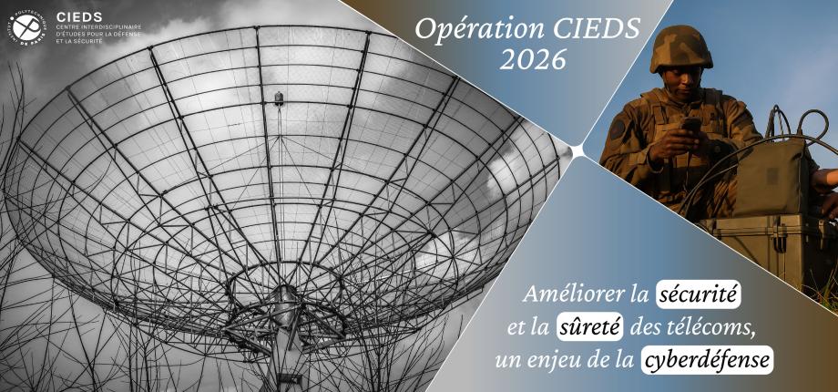 Opération CIEDS 2026 : améliorer la sécurité et la sûreté des télécoms, un enjeu de la cyberdéfense